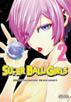 SUPER BALL GIRLS VOL 02