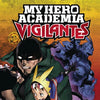 MY HERO ACADEMIA VIGILANTES GN VOL 01
