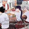KOMI CAN'T COMMUNICATE Vol. 2