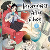INSOMNIACS AFTER SCHOOL Vol. 1