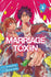 Marriage Toxin Vol 02