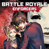 BATTLE ROYALE ENFORCERS VOL 01