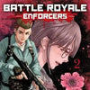 BATTLE ROYALE ENFORCERS VOL 02