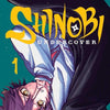 Shinobi Undercover Vol. 1