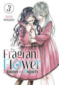 The Fragrant Flower Blooms With Dignity Vol. 03