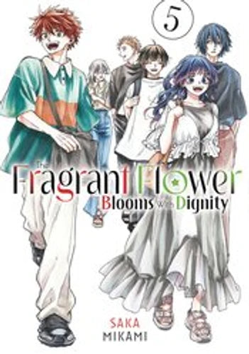 The Fragrant Flower Blooms With Dignity Vol. 05
